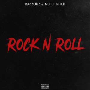 Rock'n'roll (Explicit)