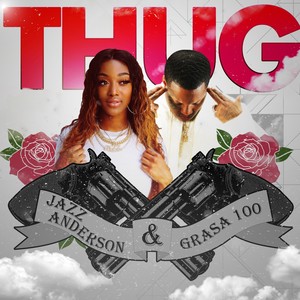 Thug (feat. Grasa 100) [Explicit]