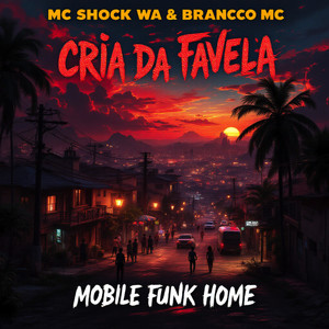 CRIA DA FAVELA (Explicit)