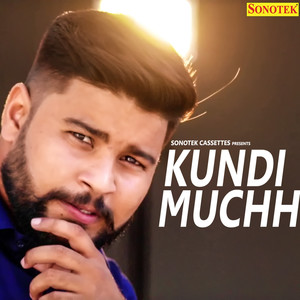 Kundi Muchh - Single