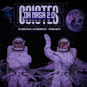 Coiotes da Nasa 2.0 (Explicit)