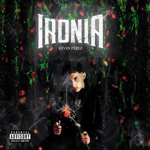 Ironia (Explicit)