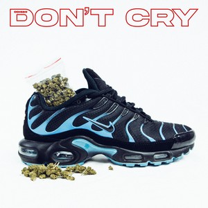 Don’t cry