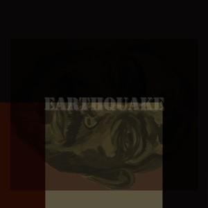 Earthquake (Explicit)