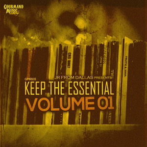 JR From Dallas presents Keep The Essential Vol.01