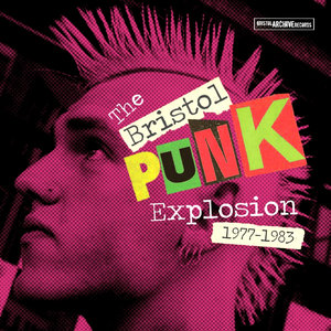 Bristol: The Punk Explosion