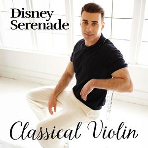 Disney Serenade on the Classical Violin