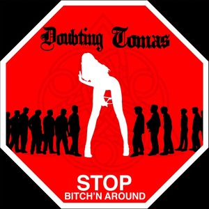 Stop ***'n Around (Explicit)