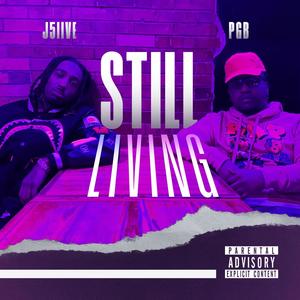 Still living (feat. PGB)