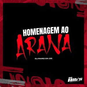 Homenagem ao Arana (Explicit)