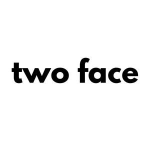 two face (Explicit)