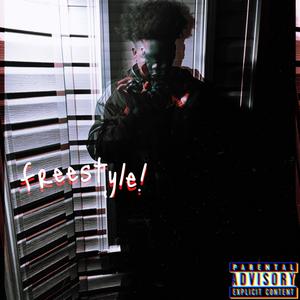 Freestyle! (Explicit)