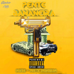 Pente Bananeira (Explicit)