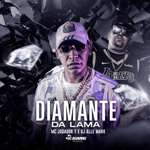 Diamante da Lama (Explicit)