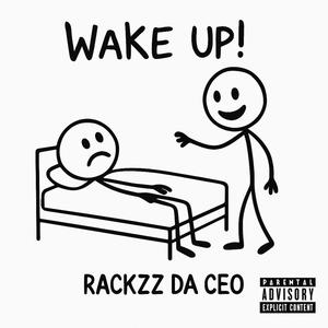 Wake Up (Explicit)
