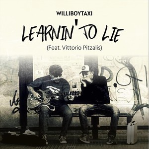 Learnin' to Lie(feat. Vittorio Pitzalis)