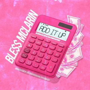 ADD IT UP (Explicit)