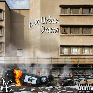 (sub)Urban Drama [Explicit]