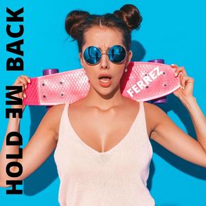 Hold me back (Radio Edit)