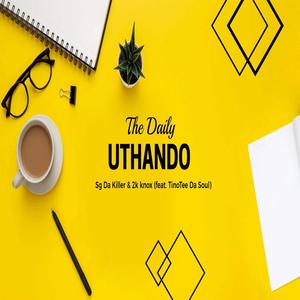 Uthando (feat. TinoTee Da Soul)