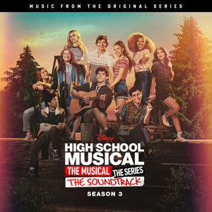 High School Musical: The Musical: The Series Season 3 (Episode 5) (From "High School Musical: The Musical: The Series (Season 3)") (歌舞青春：音乐剧集 第三季 第五集 电视剧原声带)