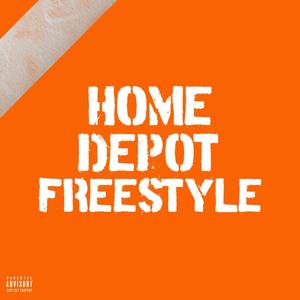 Home Depot Freestyle (feat. The Home Depot & Cummrs) [Explicit]