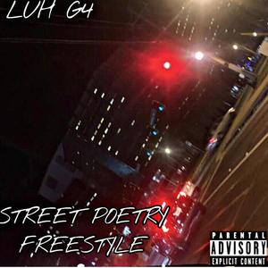 Street Poetry / Freestyle (Explicit)