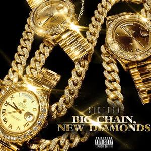 Big Chain, New Diamonds (Explicit)