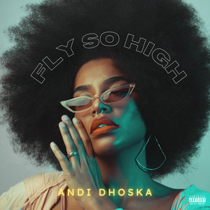 Fly so High (Explicit)