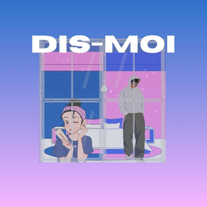 DIS-MOI (Explicit)