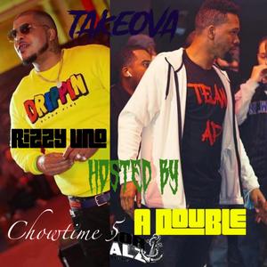 Chow Time 5 Rizzy AP Edition(feat. Young War) (Explicit)