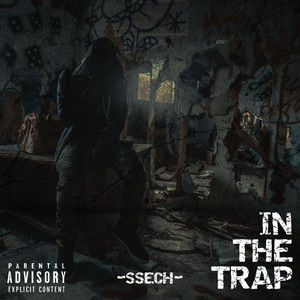 In the Trap (Explicit)