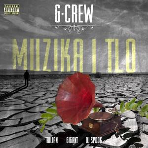 GCrew - Muzika i Tlo (Explicit)