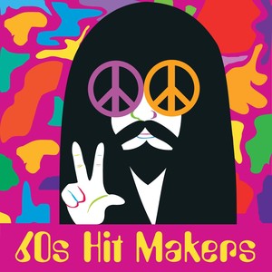 60S Hit Makers (Re-Recorded / Remastered Versions)