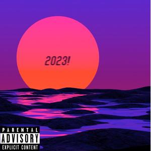 2023 (Explicit)