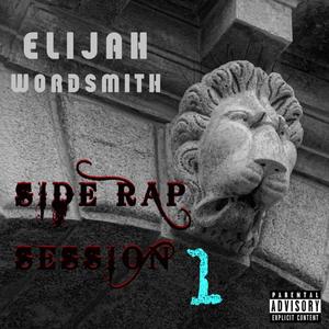Side Rap Sessions 1: Gully (Explicit)