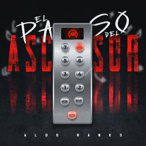 EL PASO DEL ASCENSOR (feat. LH) (Explicit)