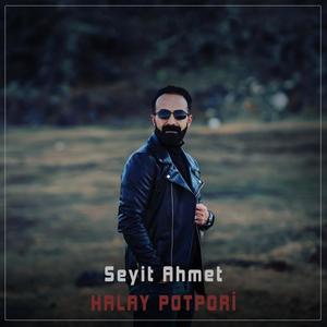 Halay Potpori Seyit Ahmet