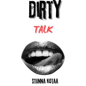 DIRTY TALK (Explicit)