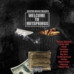 Welcome to Hot Springs (Explicit)