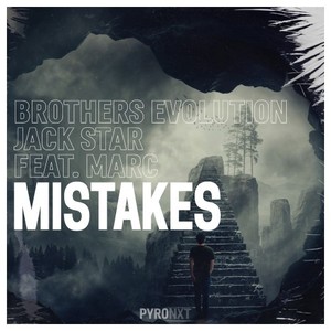 Brothers Evolution - Mistakes