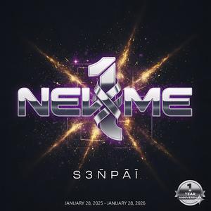 NEW ME (1 YEAR ANNIVERSARY OF S3ÑPÅÏ (REMIX))