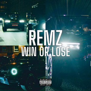 Win or Lose (Explicit)