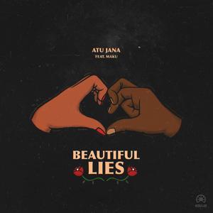 Beautiful Lies (feat. Maku)