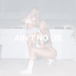 Ain't No Us