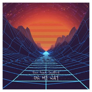 On My Way(feat. JayBird)