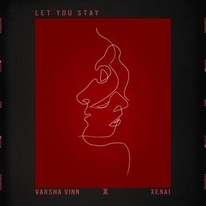 Let You Stay