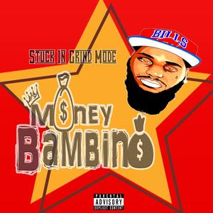 Stuck In Grind Mode (Explicit)