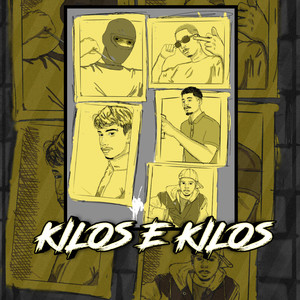 Kilos & Kilos (Explicit)