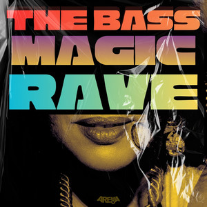 The Bass (Magic Rave) (Instrumental)